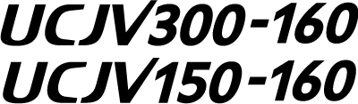 「UCJV300-160」ロゴ、「UCJV150-160」ロゴ