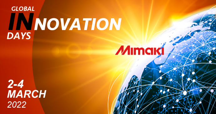 ［オンラインイベント］ Mimaki Global Innovation Days（2022年3月2日～4日）