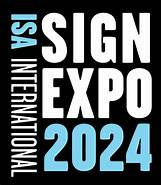 ISA INTERNATIONAL SIGN EXPO 2024
