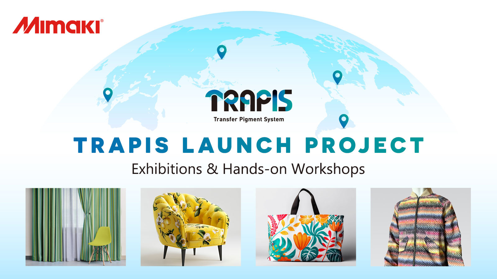 布プリントがもっと身近に　”誰でもできる”最新捺染体験会のご案内｜TRAPIS LAUNCH PROJECT