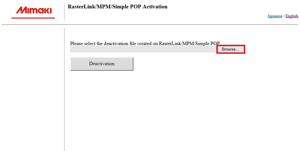 Deactivation File Selection Screen for Web Version License Activation
